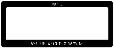 Ask Dad